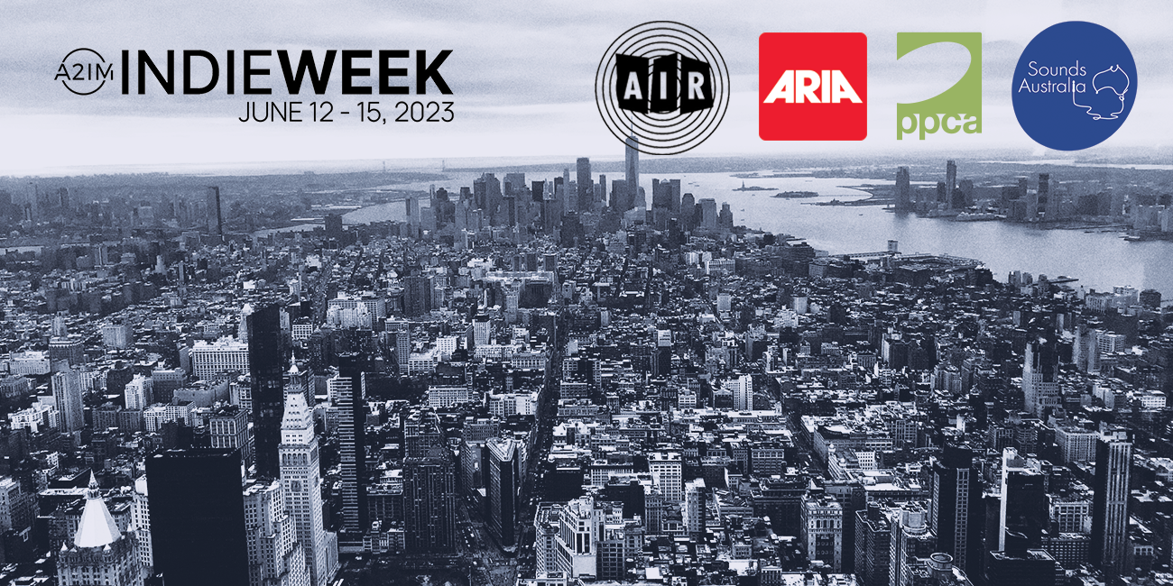 A2IM INDIE WEEK 2023 - Call For Expressions of Interest